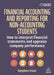 Financial Accounting and Reporting for Business Students: Interpret Financial Statements and Appraise Company Performance by Stephen Frost