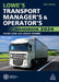 Lowe's Transport Manager's and Operator's Handbook 2024 by Annemieke Roobeek