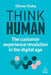 Think Human: The Customer Experience Revolution in the Digital Age by Olivier Duha