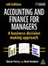 Accounting and Finance for Managers: A Business Decision Making Approach by Matt Bamber