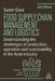 Food Supply Chain Management and Logistics by Samir Dani