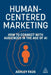 Human-Centered Marketing by Ashley Faus