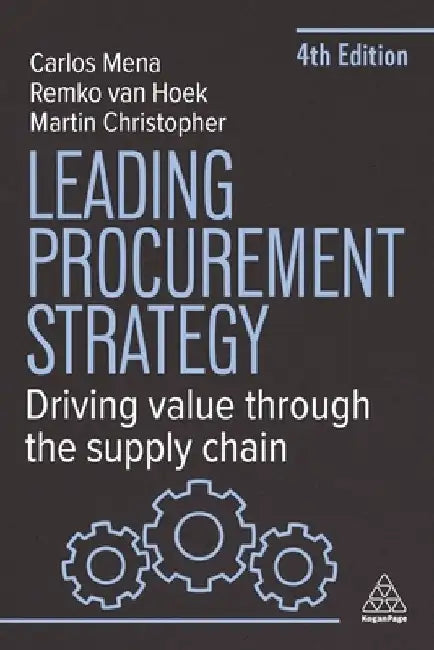 Leading Procurement Strategy by Remko van Hoek