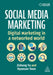 Social Media Marketing: Digital Marketing in a Networked World by Zizheng Yu, Hyunsun Yoon