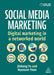 Social Media Marketing: Digital Marketing in a Networked World by Zizheng Yu, Hyunsun Yoon