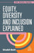 Equity, Diversity and Inclusion Explained by Shakil Butt