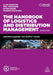 The Handbook of Logistics and Distribution Management: Understanding the Supply Chain by Alan Rushton, Phil Croucher, Peter Baker