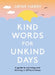 Kind Words for Unkind Days: A Guide to Surviving and Thriving in Difficult Times by Jayne Hardy