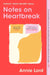 Notes on Heartbreak by Annie Lord