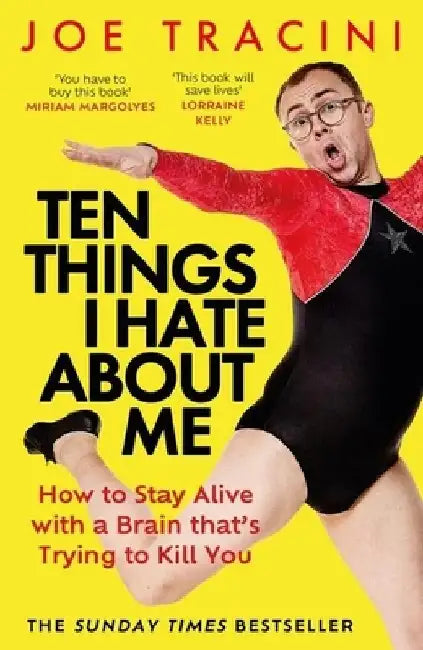 Ten Things I Hate about Me by Joe Tracini