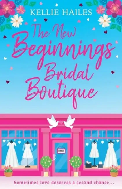 The New Beginnings Bridal Boutique by Kellie Hailes