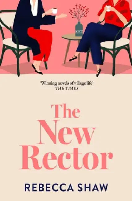 The New Rector by Rebecca Shaw