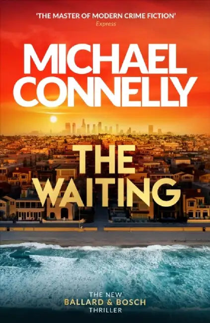 Waiting by Michael Connelly