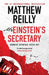 Mr Einstein's Secretary by Matthew Reilly