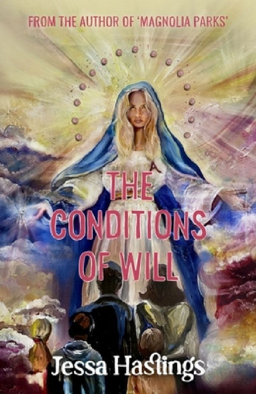 The Conditions of Will by Jessa Hastings