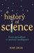 A History of Science: From Agriculture to Artificial Intelligence by Mary Cruse