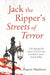 Jack the Ripper's Streets of Terror: Life During the Reign of Victorian London's Most Brutal Killer by Rupert Matthews