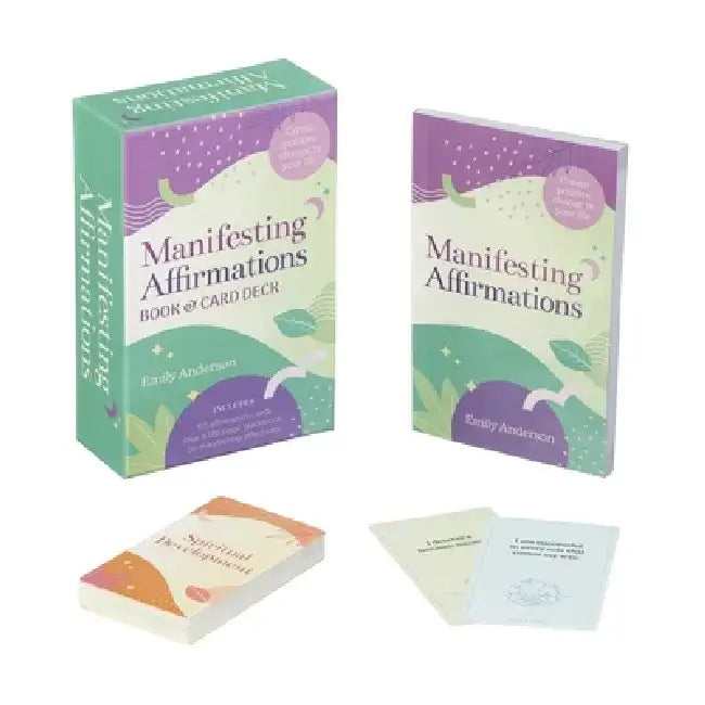 Manifesting Affirmations: Create Positive Change in Your Life. Includes 50 Affirmation Cards Plus a 128-Guidebook on Manifesting Effectively by Emily Anderson