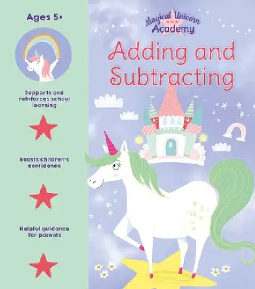 Magical Unicorn Academy: Adding and Subtracting by Lisa Regan