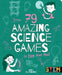 79 Amazing Science Games to Blow Your Mind! by Anna Claybourne