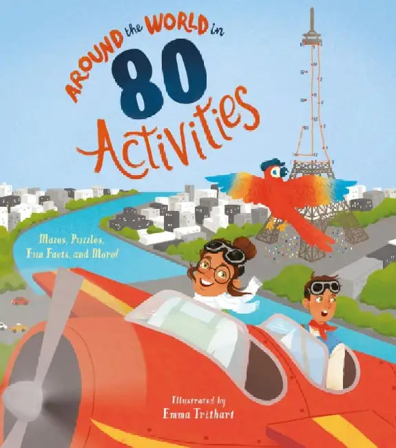 Around the World in 80 Activities by Ivy Finnegan