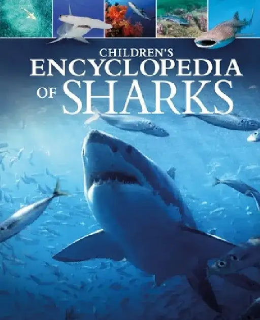 Children's Encyclopedia of Sharks by Claudia Martin