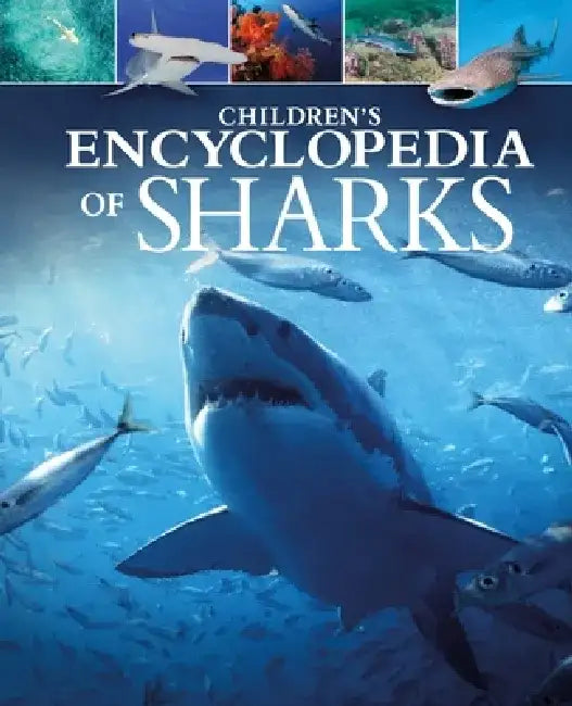Children's Encyclopedia of Sharks by Claudia Martin