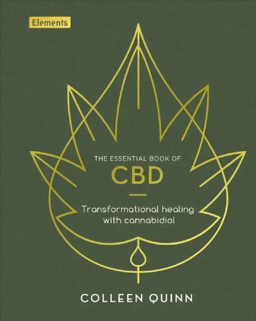 The Essential Book of CBD by Colleen Quinn