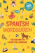 Spanish Wordsearch: The Fun Way to Learn the Language: Over 100 Puzzles! by Eric Saunders