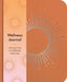 Wellness Journal by Arcturus Publishing