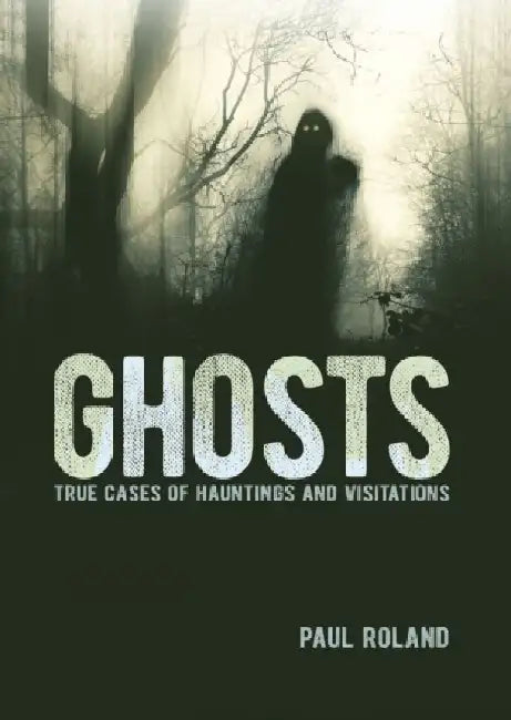 Ghosts by Paul Roland