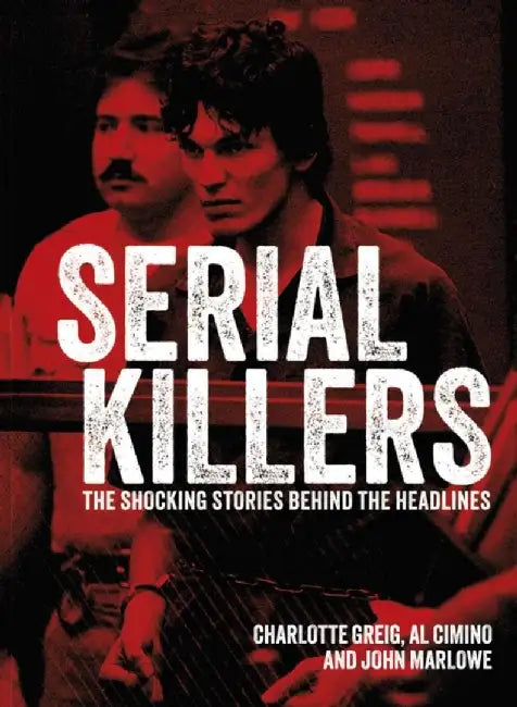 Serial Killers by Al Cimino