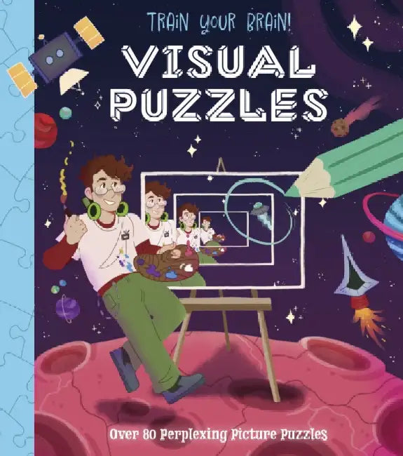 Train Your Brain! Visual Puzzles: Over 80 Perplexing Picture Puzzles by Lisa Regan
