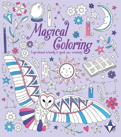 Magical Coloring: Inspirational Artworks to Spark Your Creativity by Tansy Willow