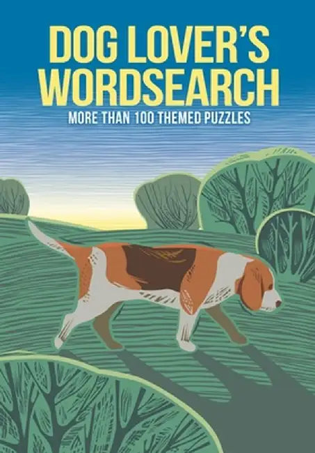 Dog Lover's Wordsearch: More Than 100 Puzzles about Our Canine Companions by Eric Saunders