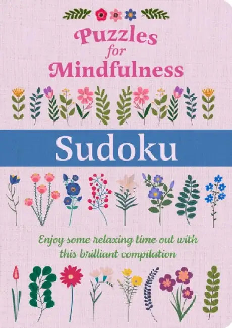 Puzzles for Mindfulness Sudoku by Eric Saunders