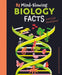 81 Mind-Blowing Biology Facts Every Kid Should Know! by Anne Rooney