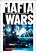 Mafia Wars: Murder, Mayhem and the Mob Around the World by Arthur Martin