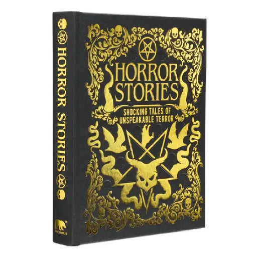 Horror Stories: Shocking Tales of Unspeakable Terror by William Hope Hodgson