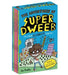 The Adventures of Super Dweeb: The 6-Book Ultimate Collection by Jess Bradley