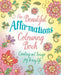 The Beautiful Affirmations Colouring Book by Tansy Willow