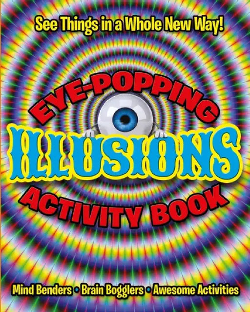 Eye-Popping Illusions Activity Book by Pat Jacobs
