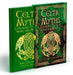 Celtic Myths: Legendary Tales of Gods and Heroes by Joseph Jacobs
