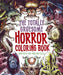 The Totally Gruesome Horror Coloring Book by Juan Calle