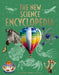 The New Science Encyclopedia: Chemistry - Physics - Biology by Tom Jackson