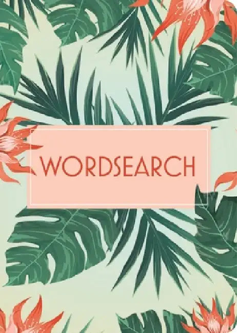 Wordsearch: Over 130 Puzzles by Eric Saunders