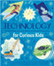 Technology for Curious Kids: An illustrated introduction to simple and complex machines, world-changing inventions - and more! by Anna Claybourne