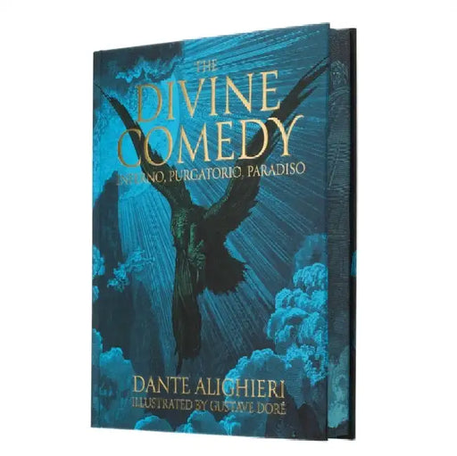 Dante's The Divine Comedy - Inferno, Purgatorio, Paradiso: Illustrated by Gustave Dore by Dante Alighieri