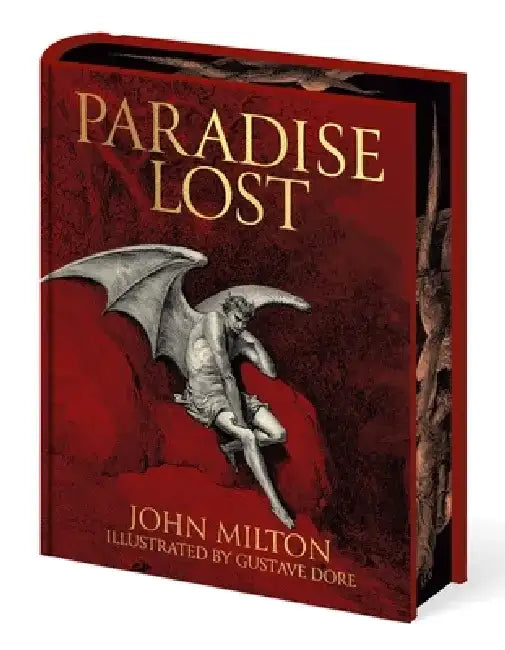Milton's Paradise Lost: Illustrated by Gustave Doré by John Milton
