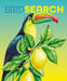 Birdsearch Wordsearch: 90 Bird-Themed Puzzles by Eric Saunders